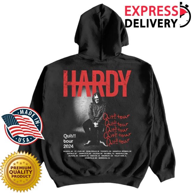 Official Hardy Merch Store Hardy Quit!! Tour Hoodies