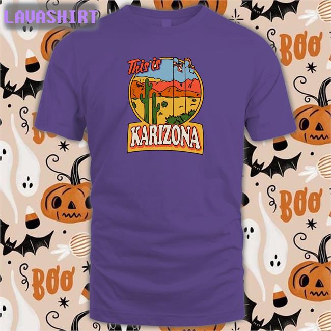Best Seller Karilake This Is Karizona Shirt Tyler Bowyer