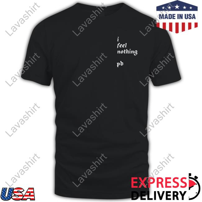 Phoebe Bridgers Merch I Feel Nothing Black T-Shirt