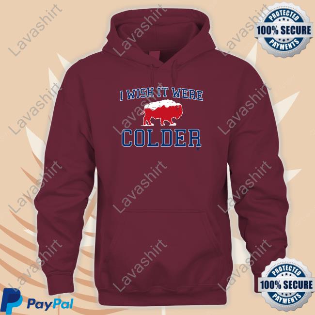 Breakingt I Wish It Were Colder Shirt