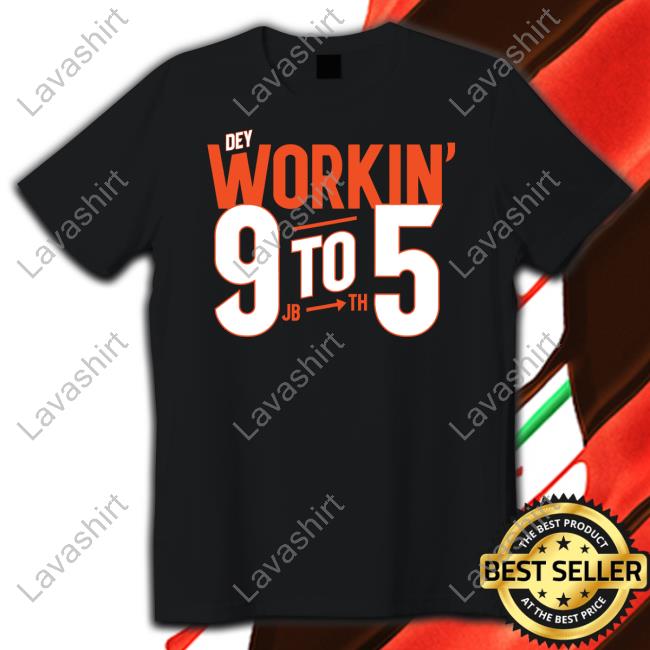 Official Cincy Shirts Dey Workin' 9 To 5 Shirt