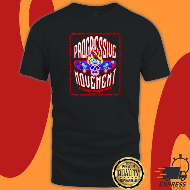 Progressive movement stoked since Tee