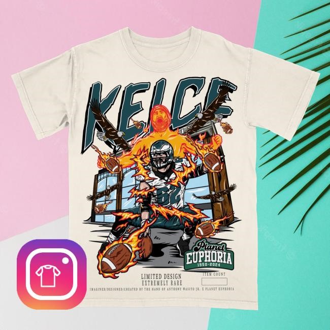 Jason Kelce Hot Shirt #500