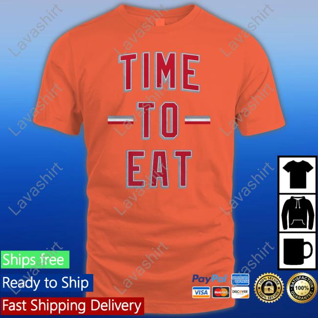 Time To Eat Shirts