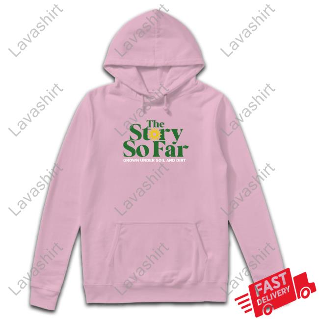 The Story So Far Merch Grown Under Soil & Dirt Crewneck Sweatshirt Thestorysofarca