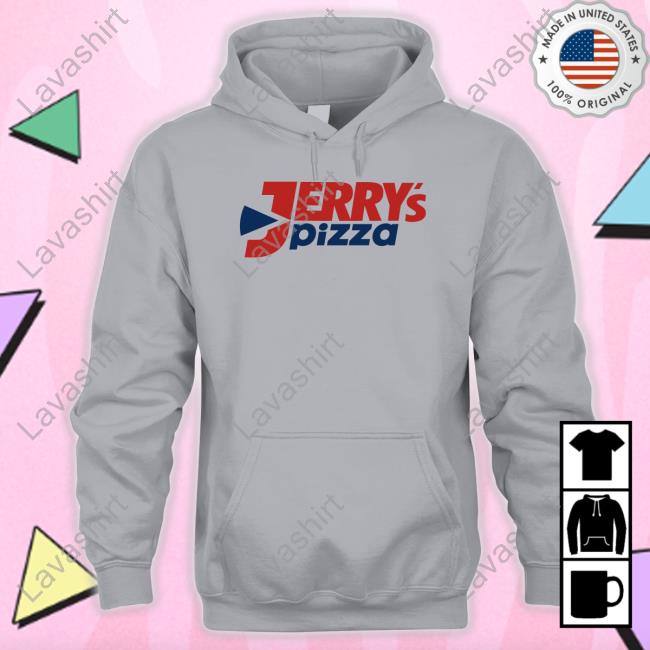 Jerrys Pizza Hoodie METHsyndicate Shop Jerrys Pizza Shirt 2022 Eric D