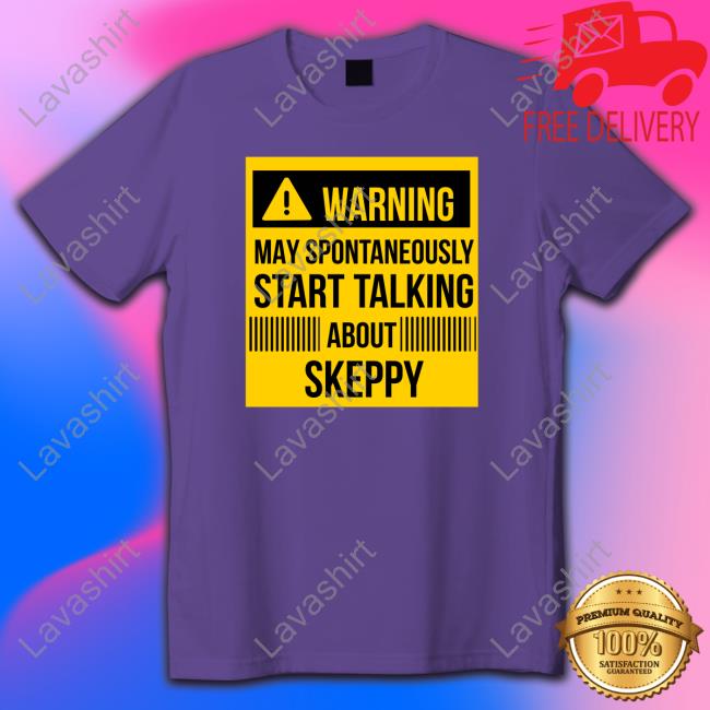 May Spontaneously Start Talking About Skeppy Sweatshirt