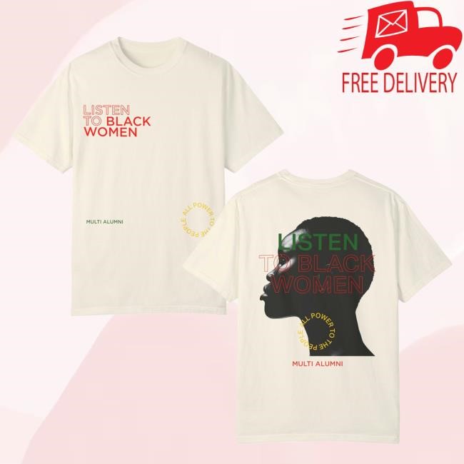 Official Merchbar Big Krit Shop Big K.R.I.T. Listen To Women Shirt 2024 Merch Bar