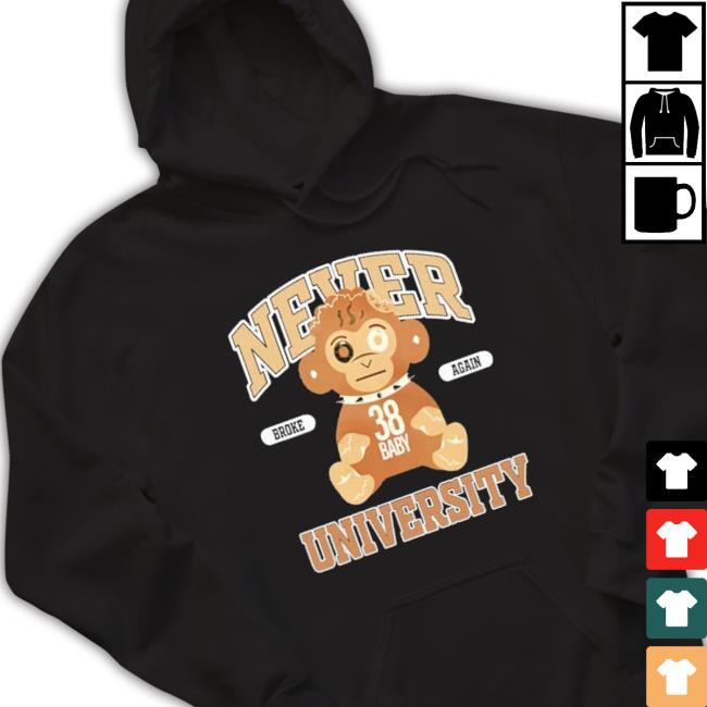 Official Never Broke Again University Shirts Official Never Broke Again University shirt