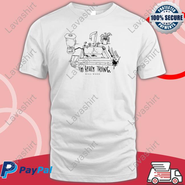 I'm Really Trying Tee Shirt