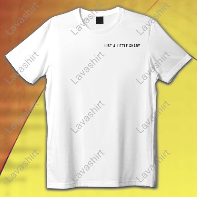 Just A Little Shady Merch Sunfrog Solutions Just A Little Shady Hooded Sweatshirt
