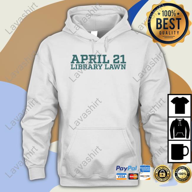 Official April 21 Library Lawn Shirt