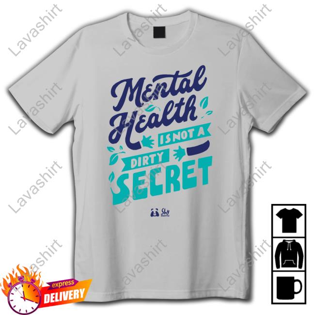 Mental Health Is Not A Dirty Secret T-Shirt Dr Poppy Gibson