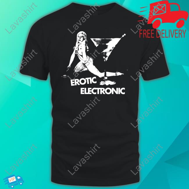 Official Erotic Electronic Shirt