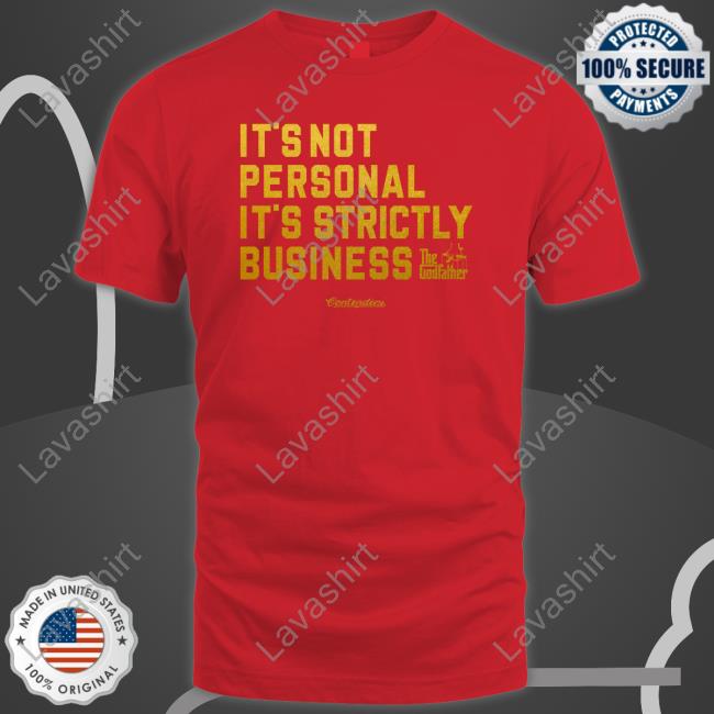 It's Not Personal It's Strictly Business The Godfather Hoodie