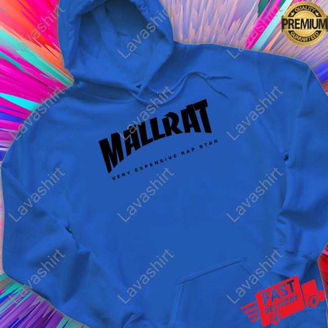 Mallrat Very Expensive Rap Star Shirt
