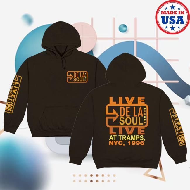 De La Soul Live at Tramps '96 New Hoodie De La Soul Merch