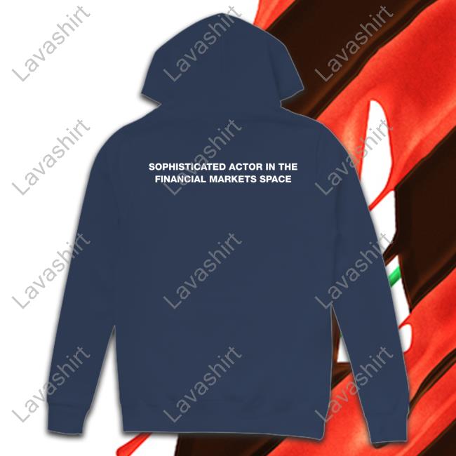 Sophisticated Actor In The Financial Markets Space Shirt
