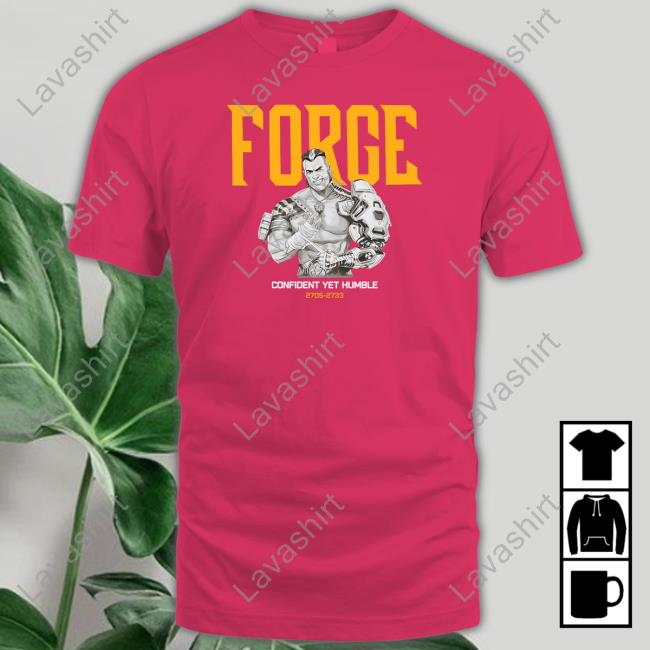 Play Apex Shop Apex Legends Forge Confident Yet Humble Shirts