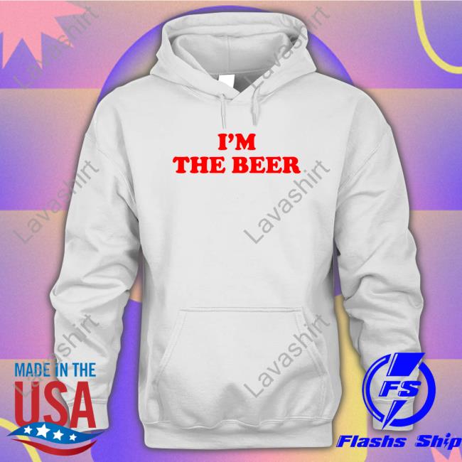 I'm The Beer Offical Hoodie Shirt White