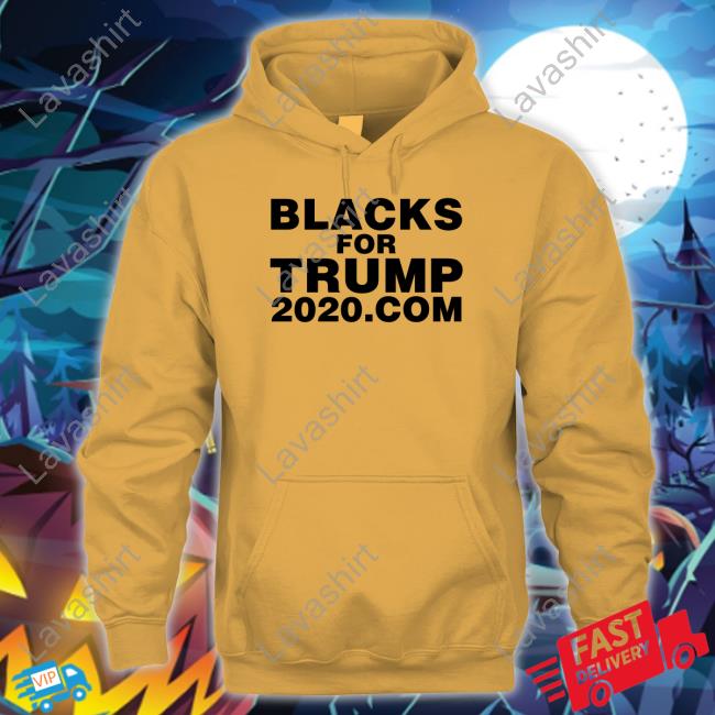 Black For Trump 2020 Com Shirt Black For Trump 2020 Com Shirt