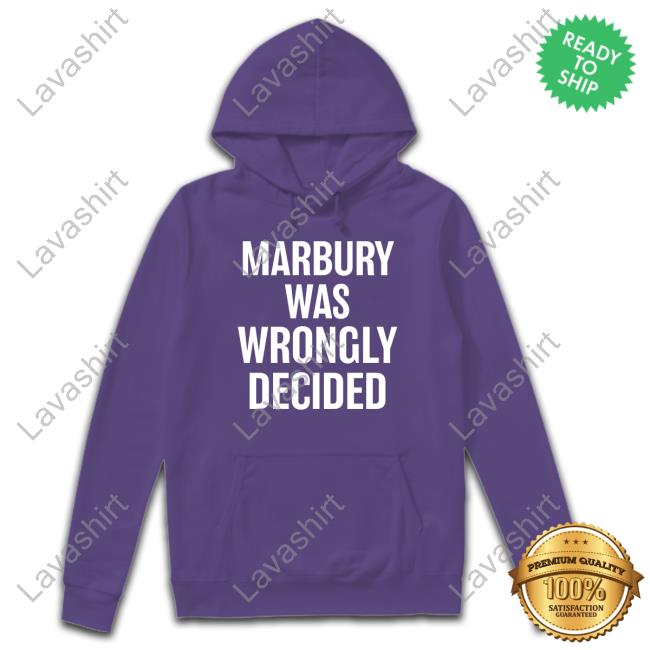 Official Marbury Was Wrongly Decided Shirts
