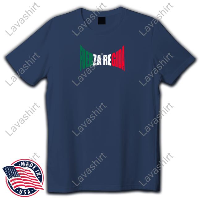 Official Fuerza Regida Fuer-Za-Regida Flag Shirts