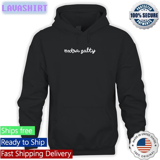 Extra Salty Shirt Wicked Tshirts