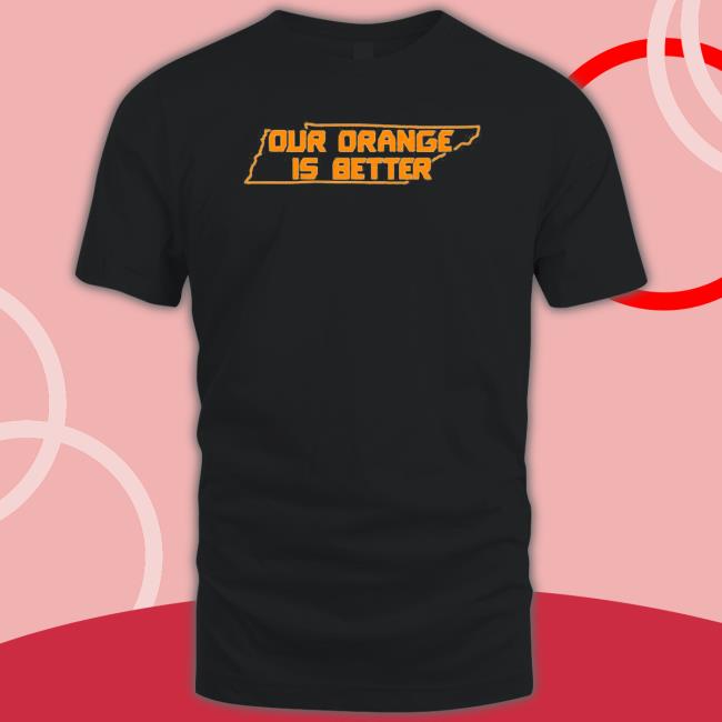 OURS IS BETTER TN Tee