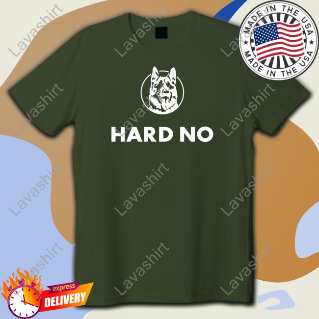 Hard No Hooded Sweatshirt