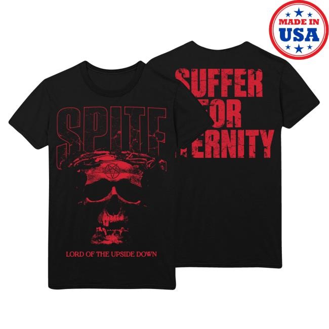 Suffer For Eternity Tee Shirt Spite Cult