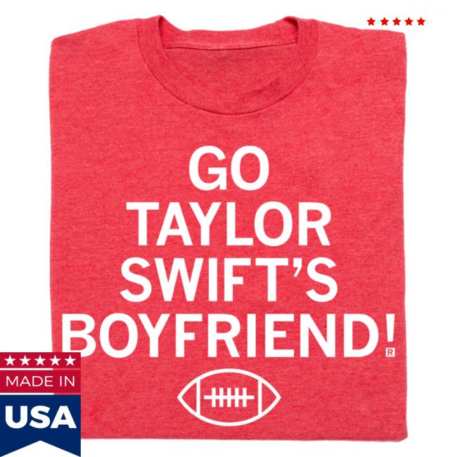 Official Ray Gun Store Shop Go Taylor Swift's Boyfriend Popover Shirt