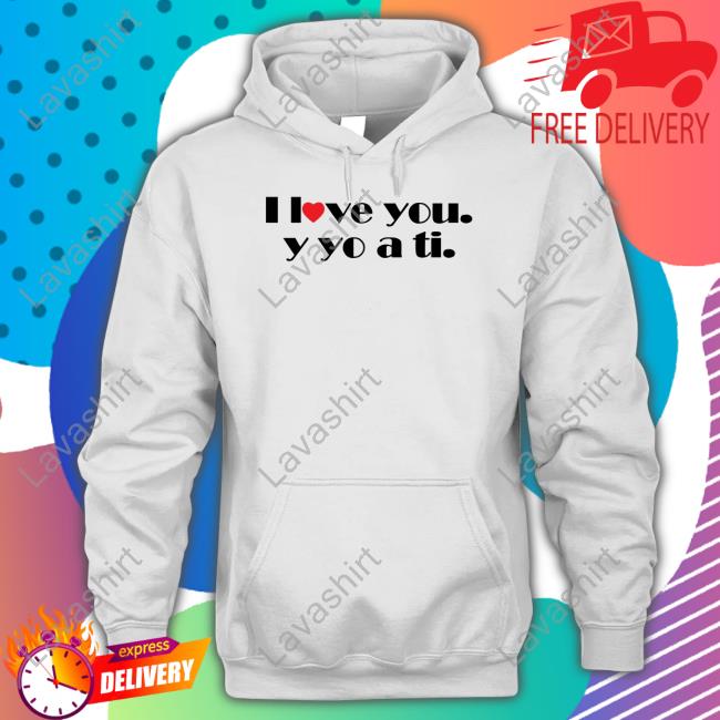 I Love You Y Yo A Ti Shirt White