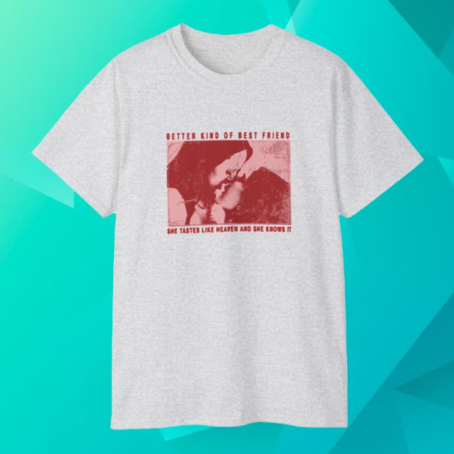 Xana Official Merch Store | Better Kind Of Best Friend 2024 Shirt