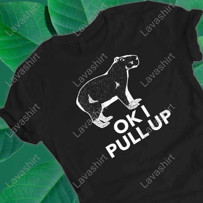 Original Ok I Pull Up Sweatshirt