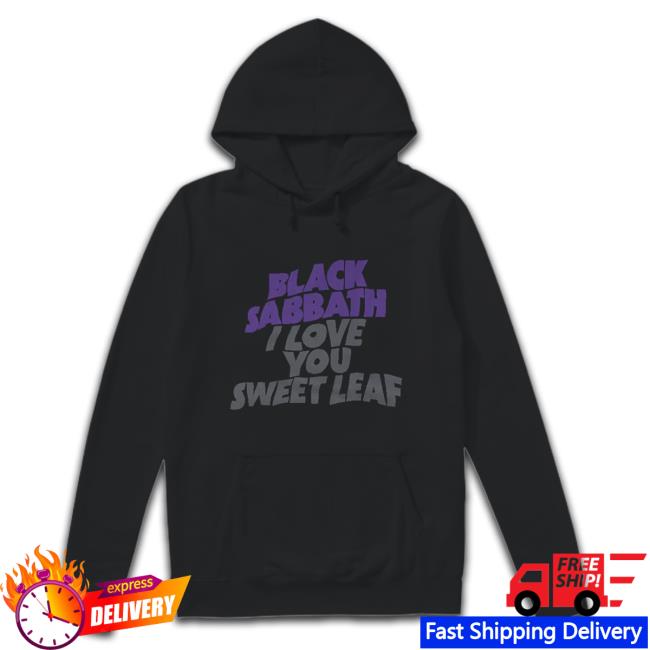 Black Sabbath Merch Black Sabbath I Love You Sweet Leaf Black T Shirt