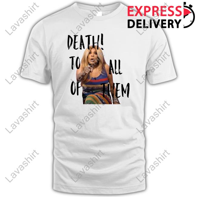Official Death To All Of Them T Shirt