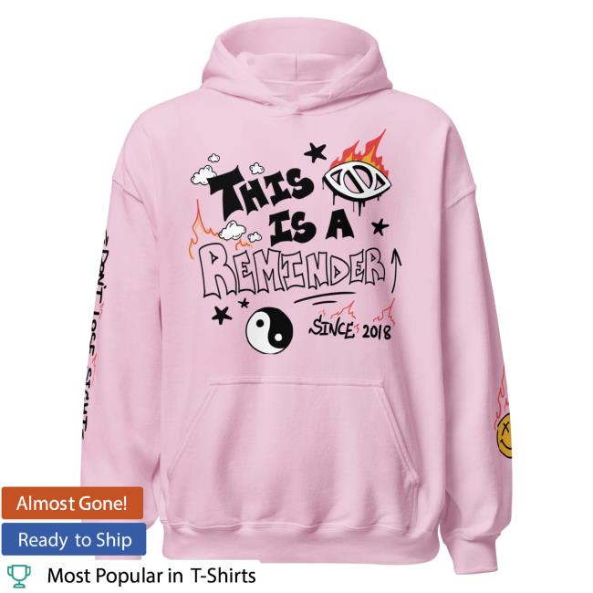 Official Itsjusta6 Merch Store Shop Itsjusta6 This is a Reminder Hoodies Light Pink