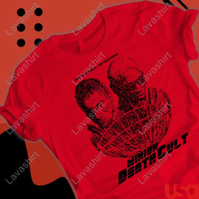 Official Minion Death Cult Podcast Study The Comments Very Enlightening Minion Death Cult Tee