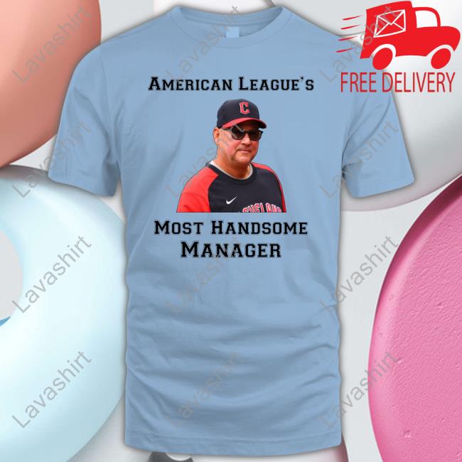 Terry Francona American League’S Most Handsome Manager Shirt