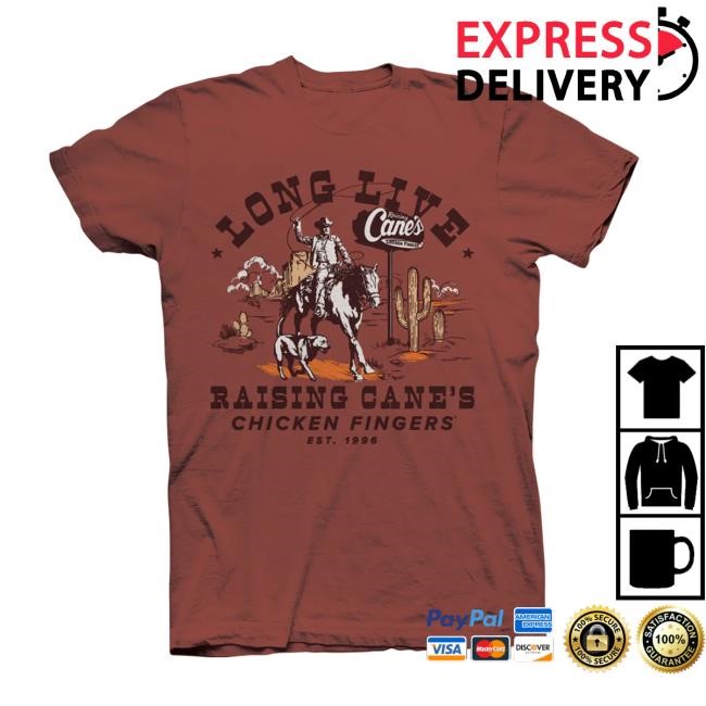 Raising Cane's Desert Rider T Shirt Long Live Raising Cane's