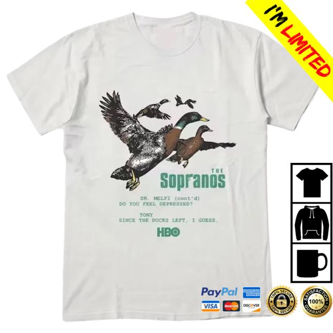 Ducks The Sopranos Dr. Melfi Do You Feel Depressed Vintage Shirt
