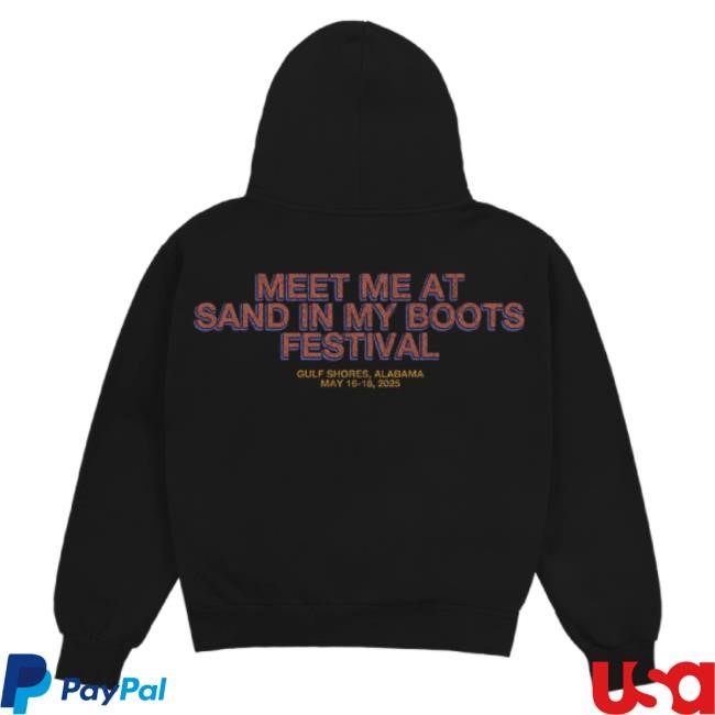 Official Morgan Wallen Merch Morgan Wallen Meet Me At Sand In My Boots Hooded Sweatshirt