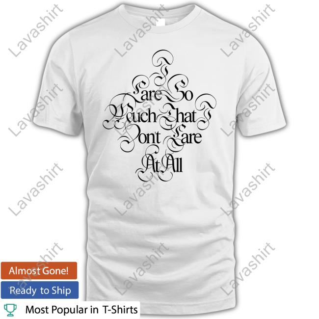 Glaive Merch I Care So Much That I Dont Care At All White Hooded Sweatshirt Glaivemusic
