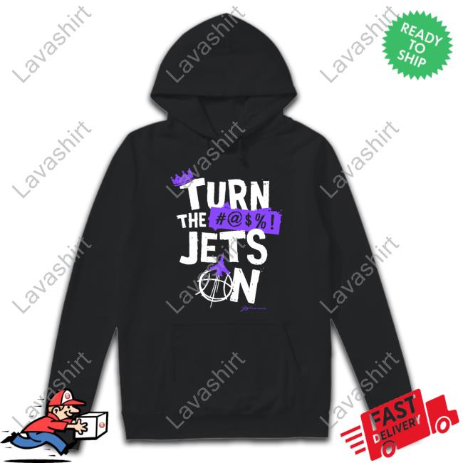 Turn The Jets On Shirt