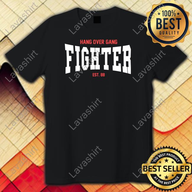 Hang Over Gang Fighter Est 88 Crewneck Sweatshirt Hangovergang Merch