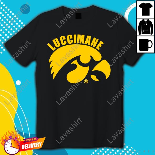 Official Iowa Hawkeyes Luccimane Shirt
