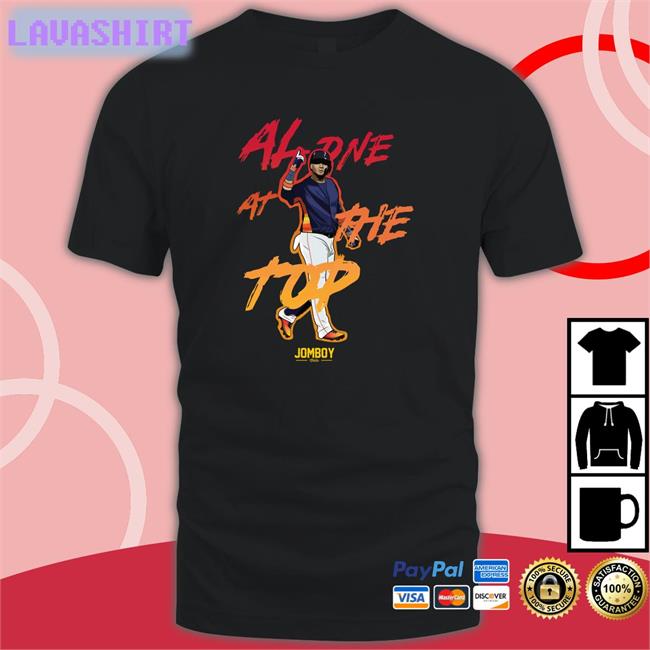 Shop Jomboy Media Merch Alone At The Top 2022 A L Champions Unisex Black Sweatshirt