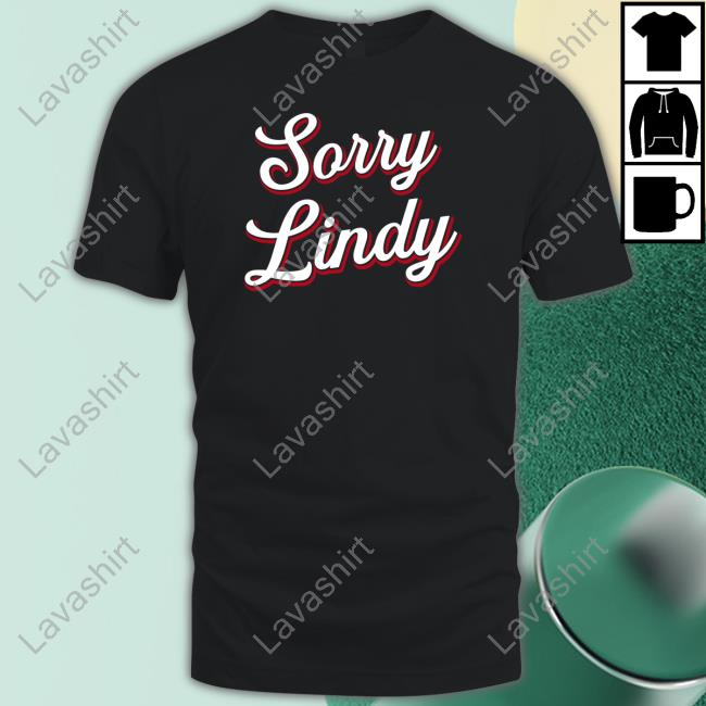 Spittin' Chiclets Merch Sorry Lindy Shirts Barstool Sports