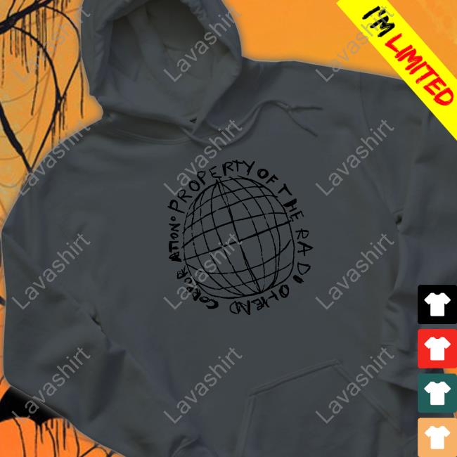 Property Of The Radiohead Corporation Sweatshirt Official Property Of The Radiohead Corporation Shirt 2022